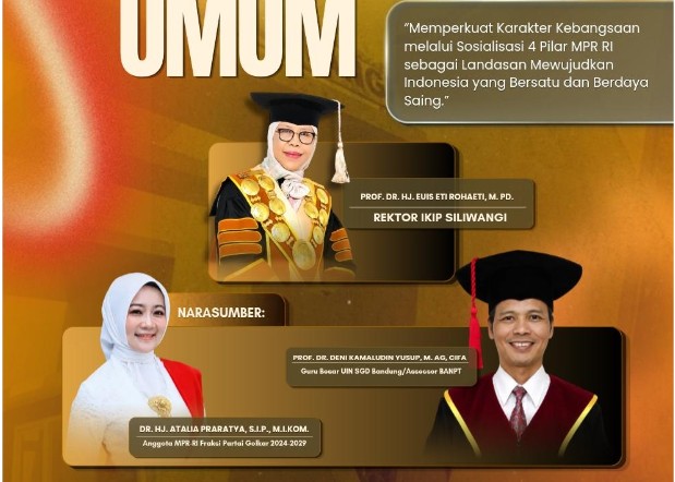Poster Kuliah Umum: Sosialisasi 4 Pilar MPR RI dalam Memperkuat Karakter Kebangsaan